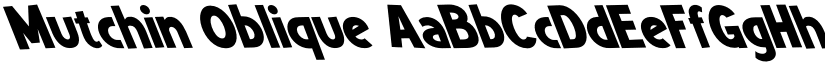 Mutchin Oblique font