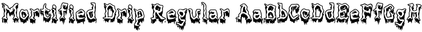 Mortified Drip Regular font
