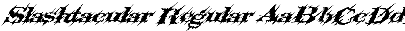 Slashtacular Regular font