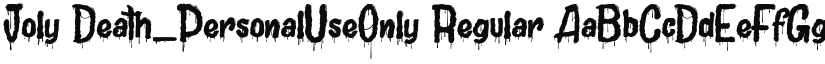 Joly Death_PersonalUseOnly Regular font