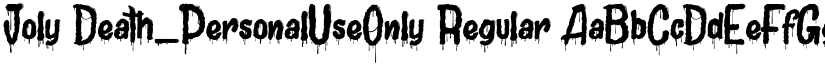 Joly Death_PersonalUseOnly Regular font