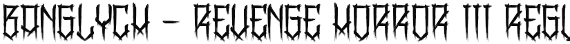 BangLYCH - Revenge Horror III Regular font