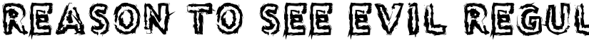 Reason to see Evil Regular font