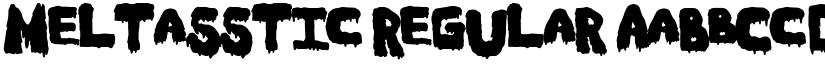 Meltasstic font download