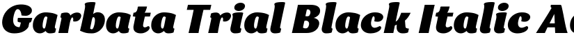 Garbata Trial Black Italic font