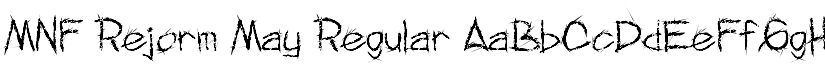 MNF Rejorm May Regular font