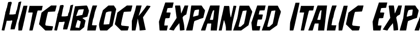 Hitchblock Expanded Italic Expanded Italic font