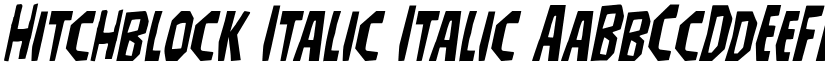 Hitchblock Italic Italic font