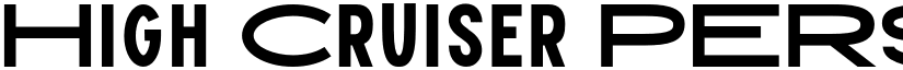 High Cruiser PERSONAL USE ONLY font