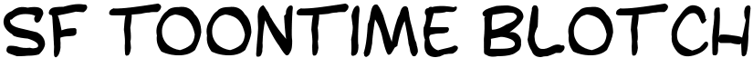 SF Toontime Blotch font