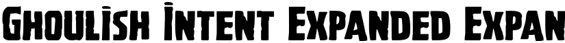Ghoulish Intent Expanded Expanded font