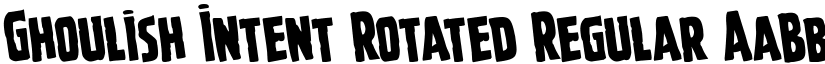 Ghoulish Intent Rotated Regular font