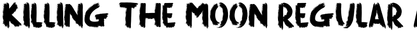 Killing The Moon Regular font