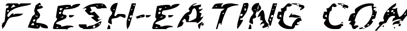 Flesh-Eating Comic Expanded Italic Expanded Italic font