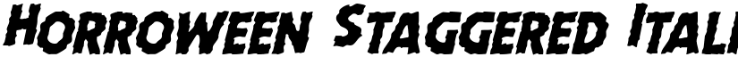 Horroween Staggered Italic Italic font