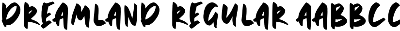 DREAMLAND Regular font