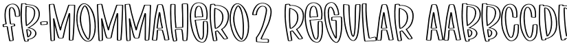 FB-MommaHero2 Regular font