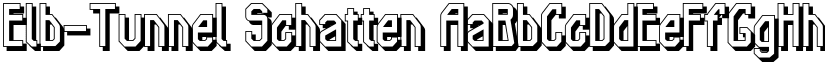 Elb-Tunnel Schatten font