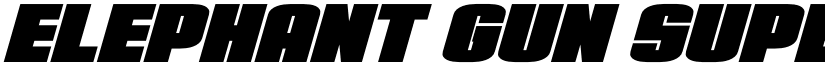 Elephant Gun Super-Italic Regular font