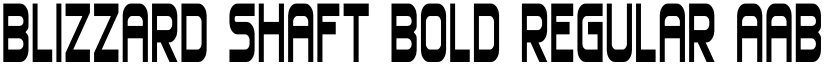 Blizzard Shaft Bold Regular font