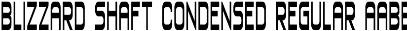 Blizzard Shaft Condensed Regular font