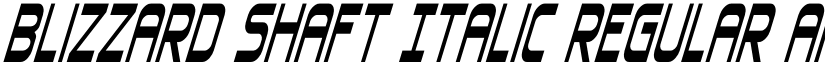 Blizzard Shaft Italic Regular font