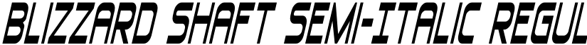 Blizzard Shaft Semi-Italic Regular font