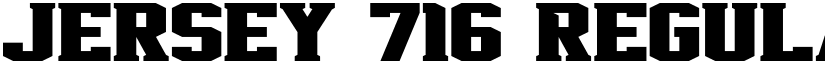 Jersey 716 Regular font