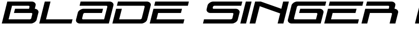 Blade Singer Expanded Italic Regular font