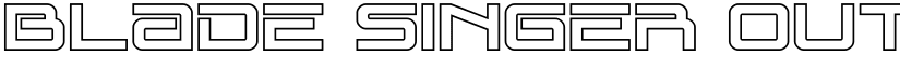 Blade Singer Outline Regular font