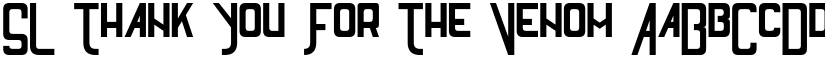SL Thank You For The Venom font