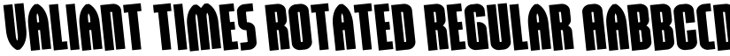 Valiant Times Rotated Regular font