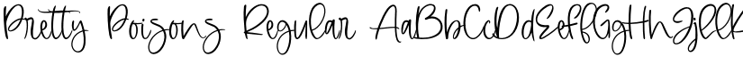 Pretty Poisons Regular font