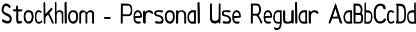 Stockhlom - Personal Use Regular font