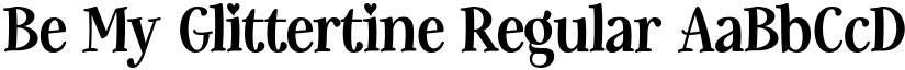 Be My Glittertine Regular font