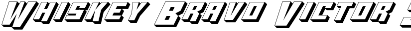 Whiskey Bravo Victor 3D font