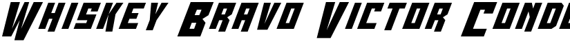Whiskey Bravo Victor Condensed font