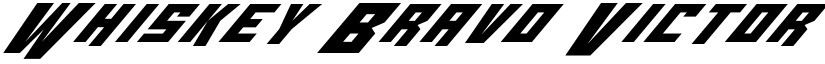 Whiskey Bravo Victor Italic font