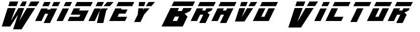 Whiskey Bravo Victor Laser font