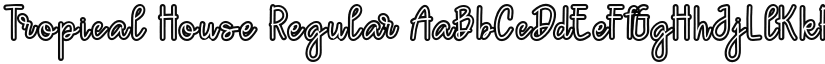 Tropical House font download