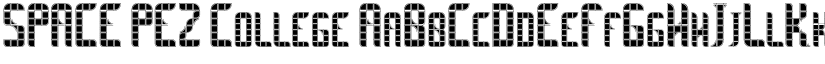 SPACE PEZ College font