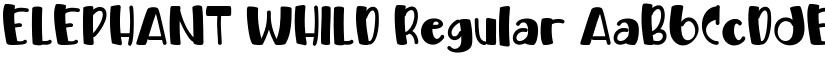 ELEPHANT WHILD Regular font
