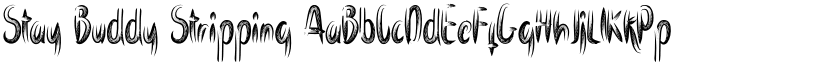 Stay Buddy Stripping font