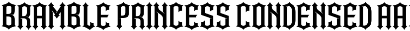 Bramble Princess Condensed font