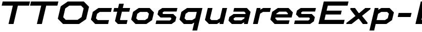 TTOctosquaresExp-DBoldIt Regular font