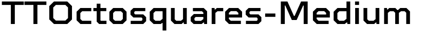 TTOctosquares-Medium Regular font