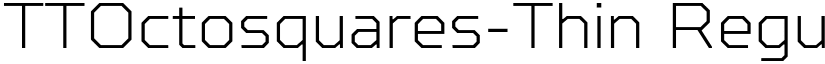 TTOctosquares-Thin Regular font