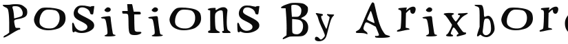 Positions By Arixbored Regular font