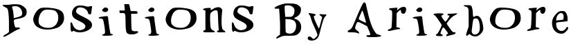 Positions By Arixbored Regular font