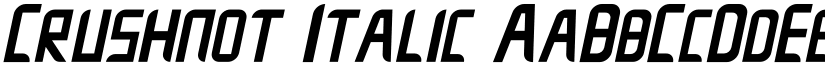 Crushnot Italic font